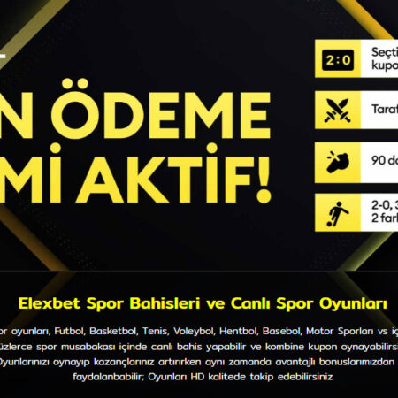 Elexbet Erken Ödeme Sistemi